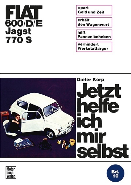 Cover: 9783879430499 | Fiat 600/D/E Jagst 770 S | Reprint der 4. Auflage 1972 | Dieter Korp
