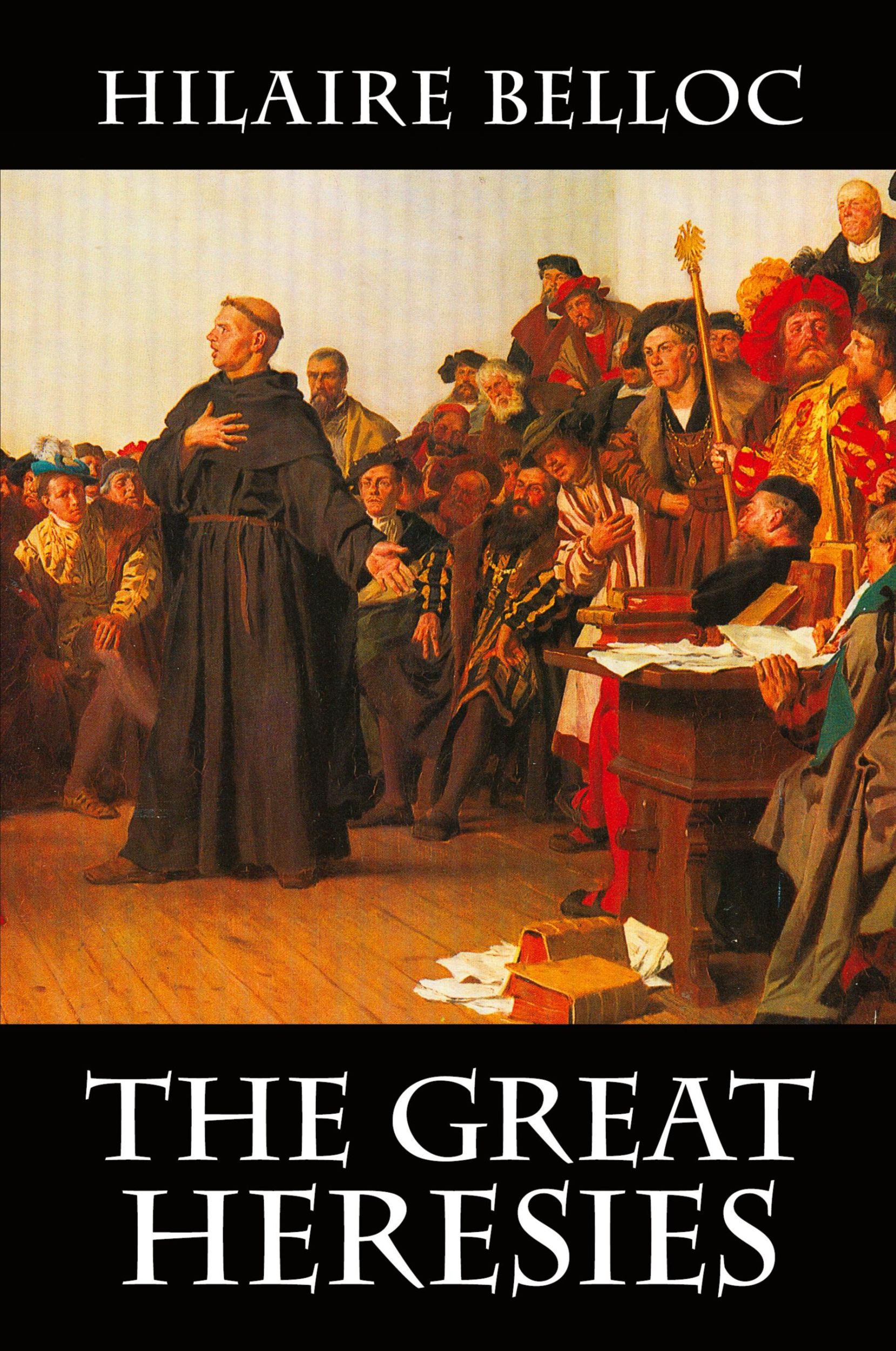 Cover: 9781948231633 | The Great Heresies | Hilaire Belloc | Taschenbuch | Englisch | 2018