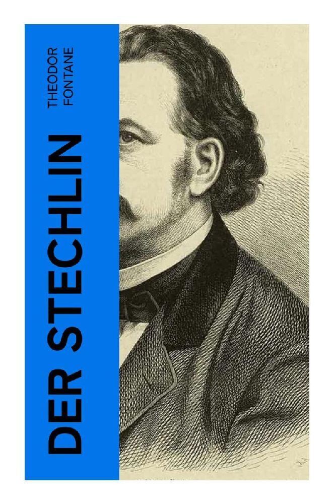 Cover: 9788027351817 | Der Stechlin | Gesellschaftsroman der Jahrhundertwende | Fontane