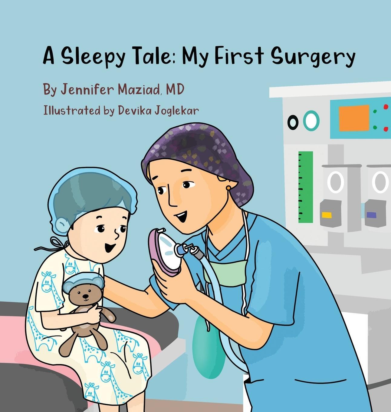 Cover: 9780578479330 | A Sleepy Tale | My First Surgery | Jennifer Maziad | Buch | Englisch