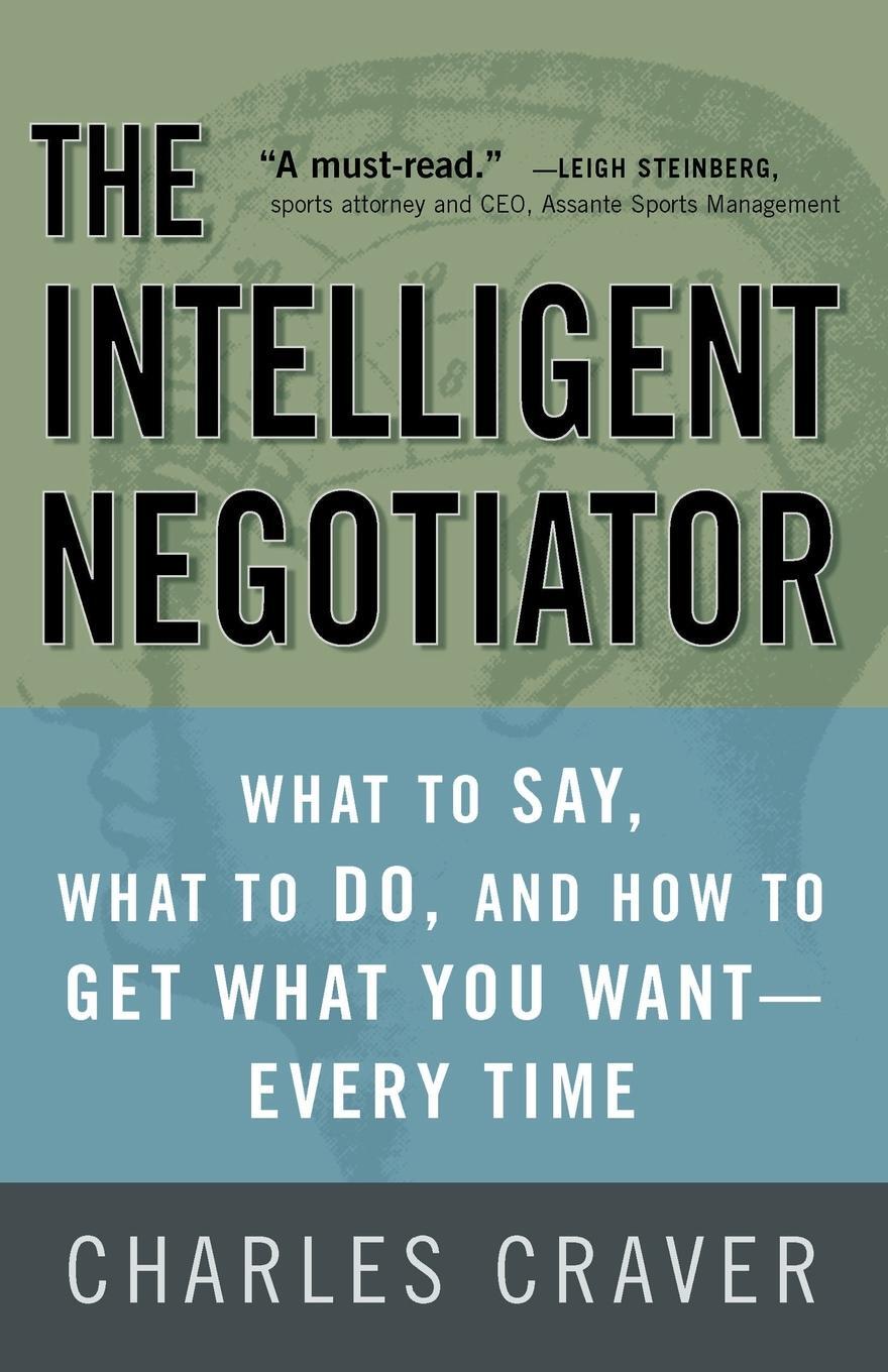 Cover: 9781400081493 | The Intelligent Negotiator | Charles Craver | Taschenbuch | Paperback