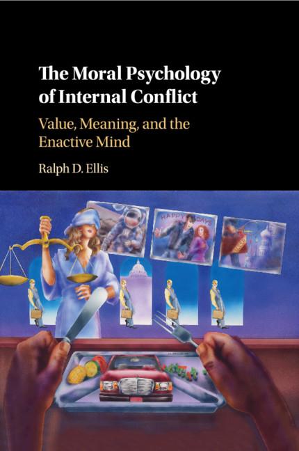 Cover: 9781108713764 | The Moral Psychology of Internal Conflict | Ralph D. Ellis | Buch