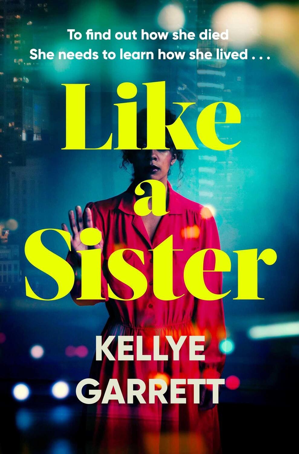 Cover: 9781398517639 | Like A Sister | Kellye Garrett | Taschenbuch | Kartoniert / Broschiert