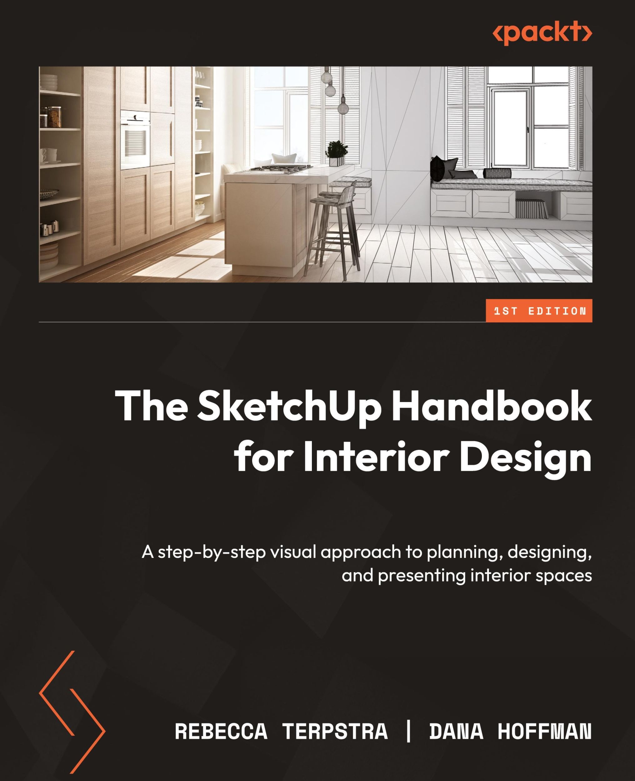 Cover: 9781837631872 | The SketchUp Handbook for Interior Design | Rebecca Terpstra (u. a.)