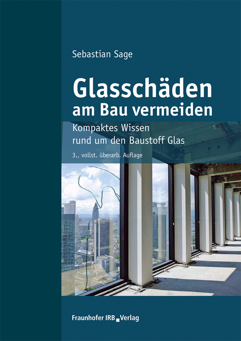 Cover: 9783738805574 | Glasschäden am Bau vermeiden. | Sebastian Sage | Taschenbuch | 184 S.