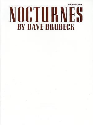 Cover: 9780769200460 | Dave Brubeck -- Nocturnes | Piano Solos | Taschenbuch | Buch | 1997