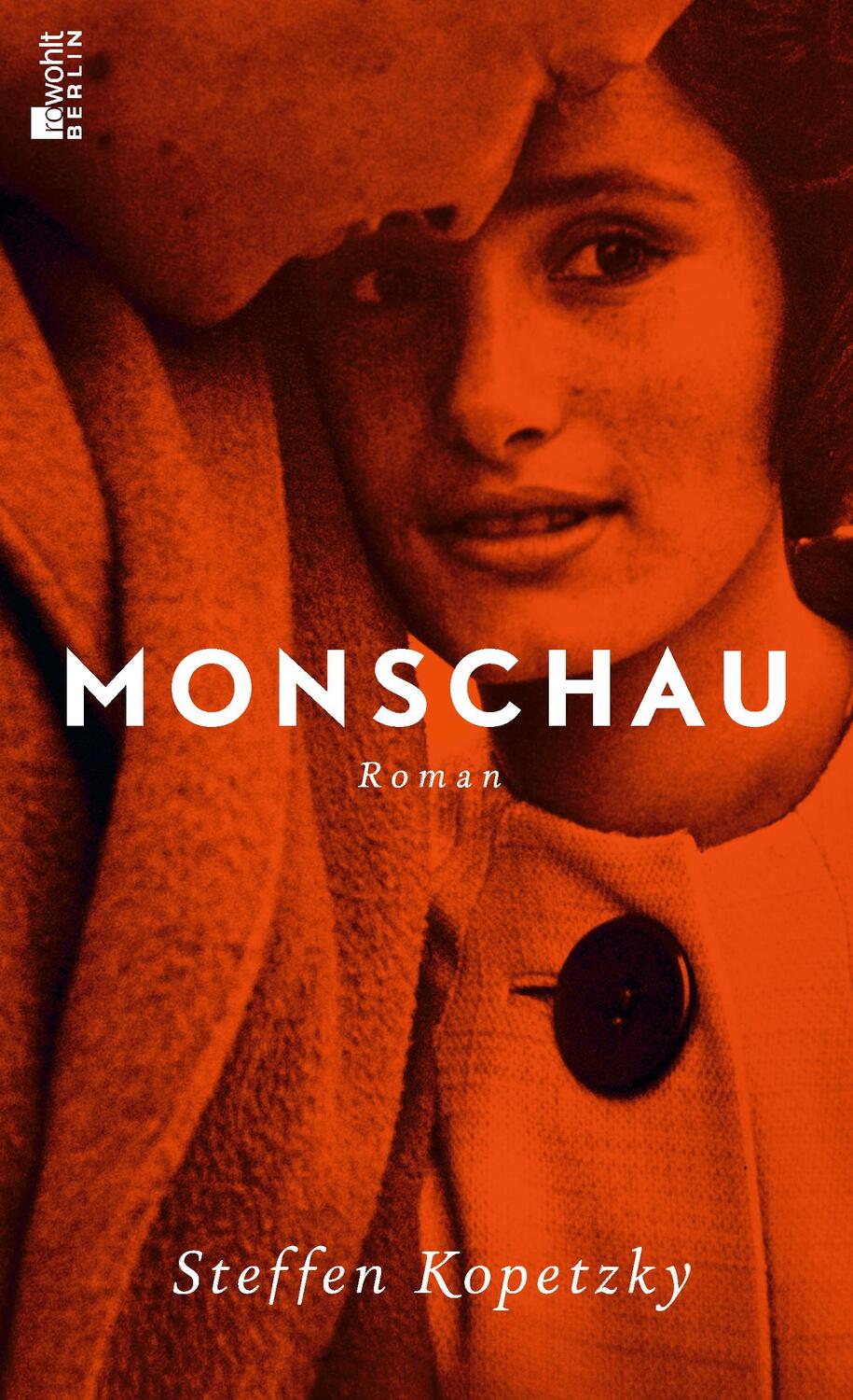 Cover: 9783737101127 | Monschau | Steffen Kopetzky | Buch | Deutsch | 2021 | Rowohlt Berlin