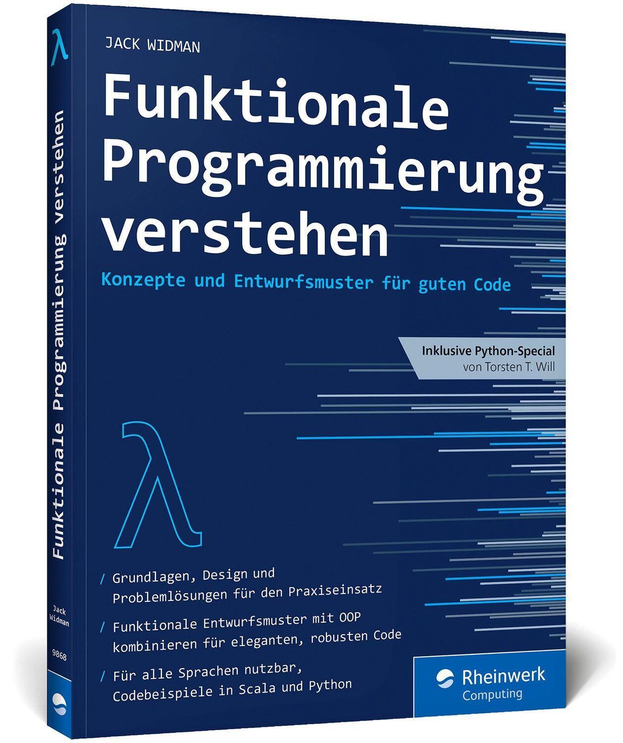 Cover: 9783836298681 | Funktionale Programmierung verstehen | Jack Widman | Taschenbuch