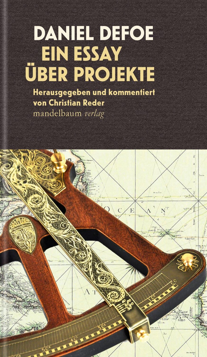 Cover: 9783854769545 | Ein Essay über Projekte | Daniel Defoe | Buch | 284 S. | Deutsch