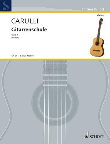 Cover: 9790001095075 | Gitarrenschule 2 | Ferdinando Carulli | Buch | Schott Music