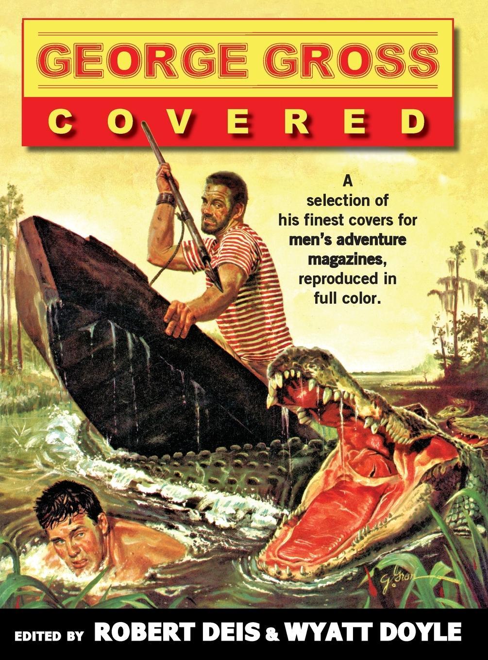 Cover: 9781943444038 | George Gross | Covered | Wyatt Doyle | Buch | Men's Adventure Library
