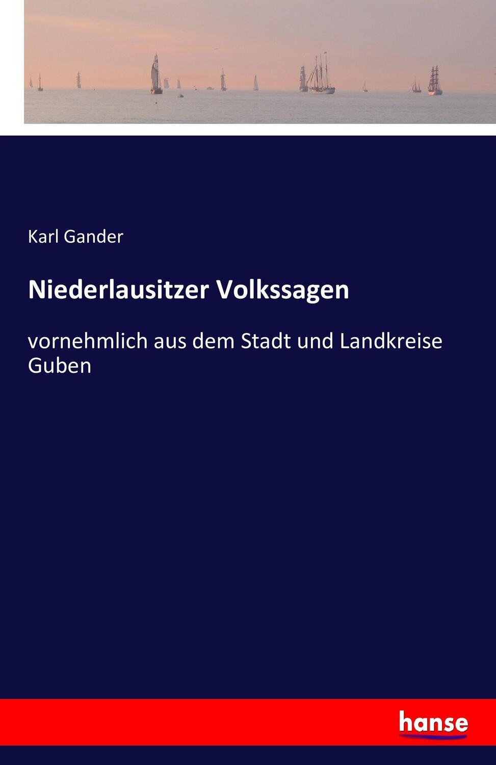 Cover: 9783741146923 | Niederlausitzer Volkssagen | Karl Gander | Taschenbuch | Paperback