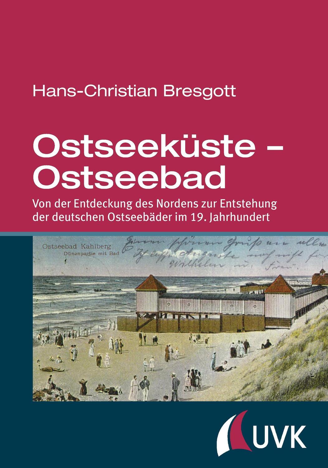 Cover: 9783867647106 | Ostseeküste ¿ Ostseebad | Hans-Christian Bresgott | Buch | 396 S.