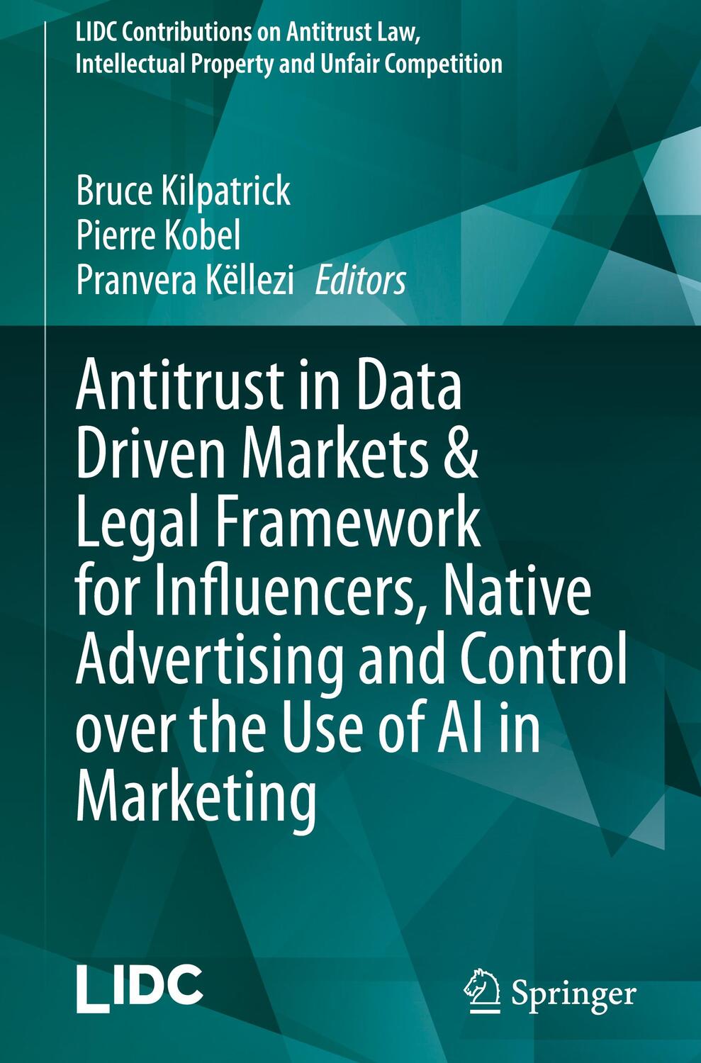 Cover: 9783031074219 | Antitrust in Data Driven Markets &amp; Legal Framework for Influencers,...