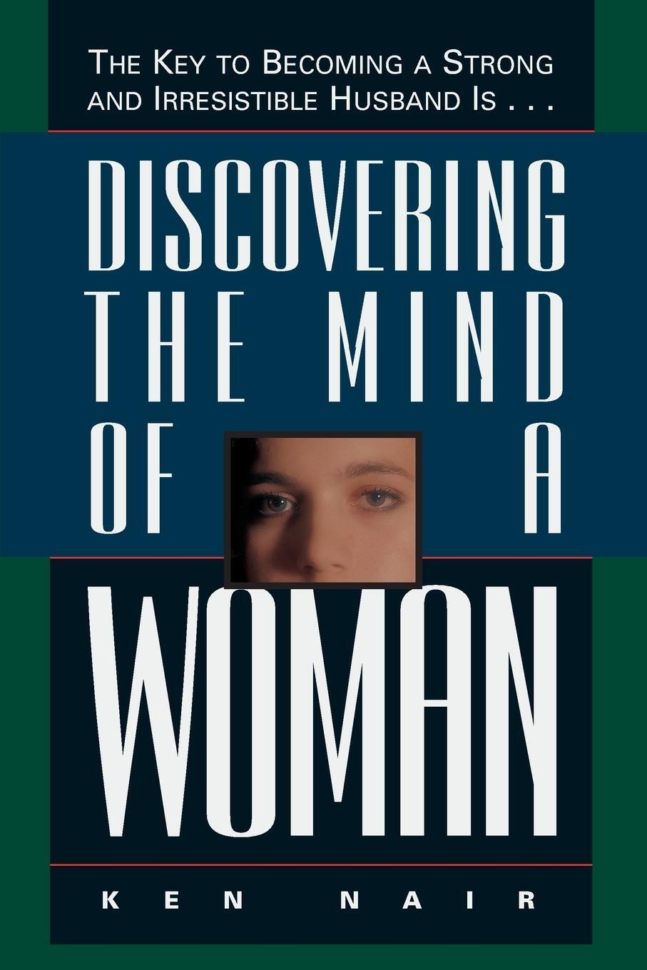 Cover: 9780785278115 | Discovering the Mind of a Woman | Thomas Nelson | Taschenbuch | 1995