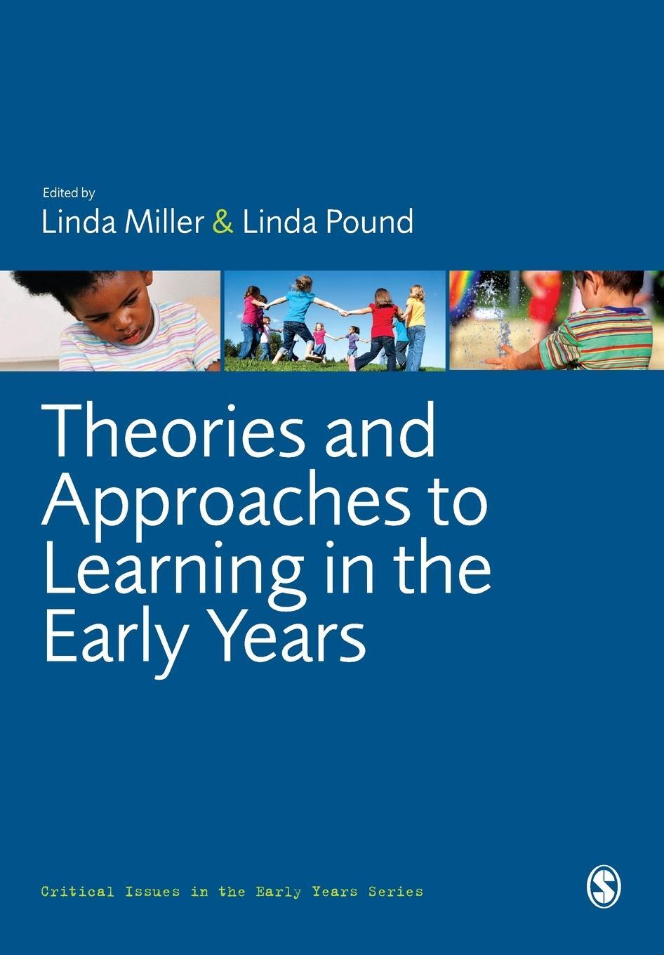 Cover: 9781849205788 | Theories and Approaches to Learning in the Early Years | Linda Miller