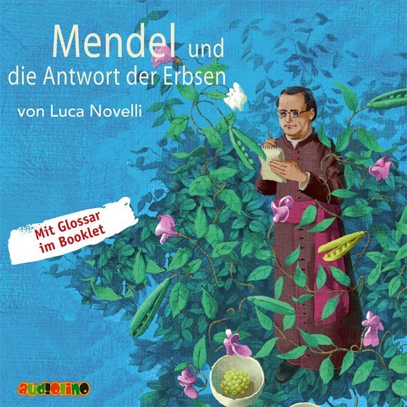 Cover: 9783867371605 | Mendel und die Antwort der Erbsen, 1 Audio-CD | Luca Novelli | CD
