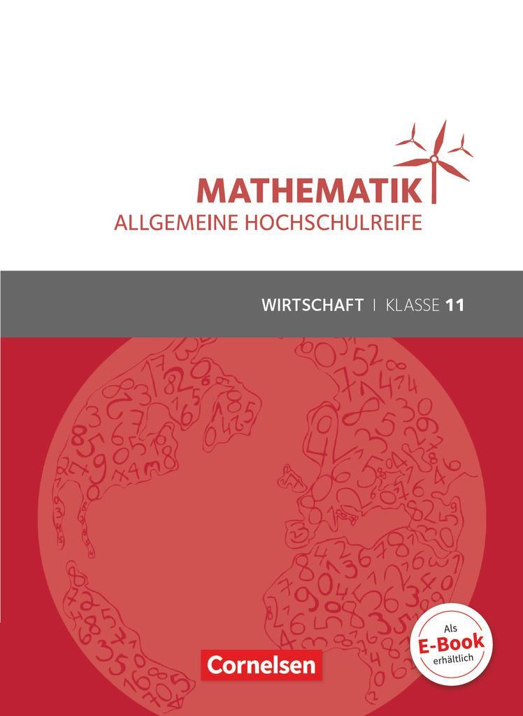 Cover: 9783064510180 | Mathematik Klasse 11. Schülerbuch Allgemeine Hochschulreife -...
