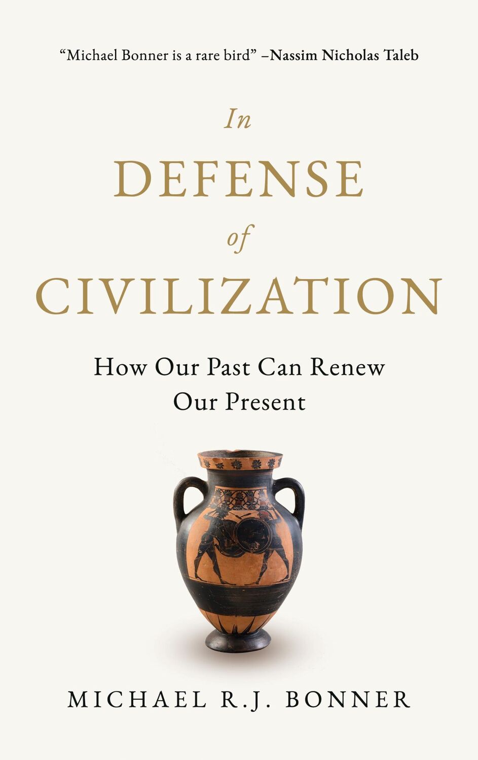 Cover: 9781990823060 | In Defense of Civilization | How Our Past Can Renew Our Present | Buch