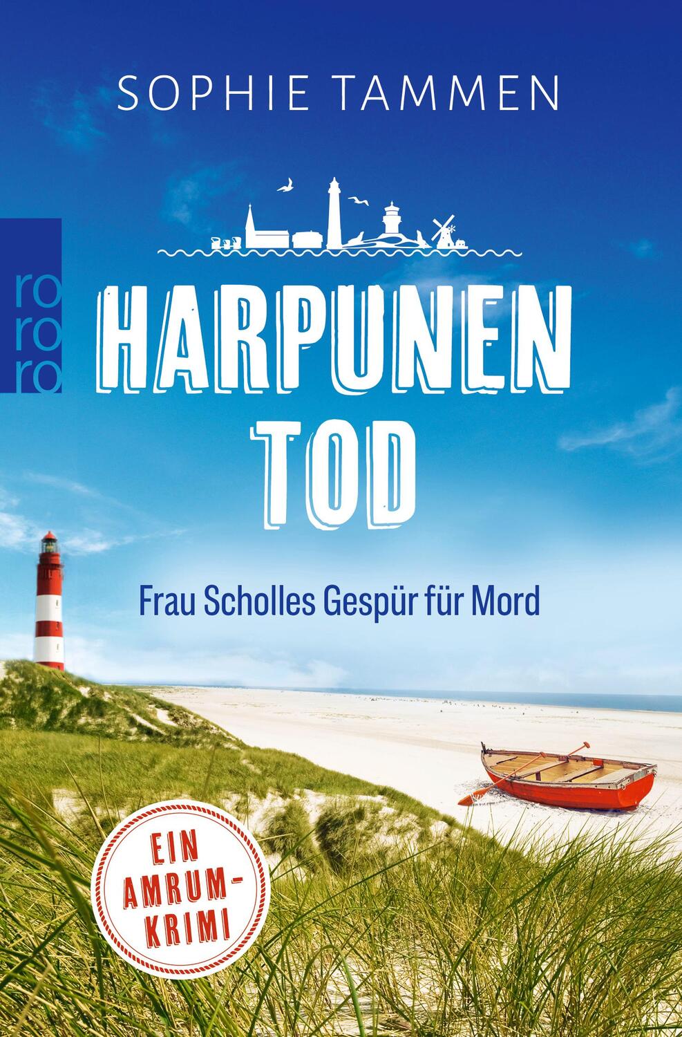 Cover: 9783499004025 | Harpunentod: Frau Scholles Gespür für Mord | Sophie Tammen | Buch