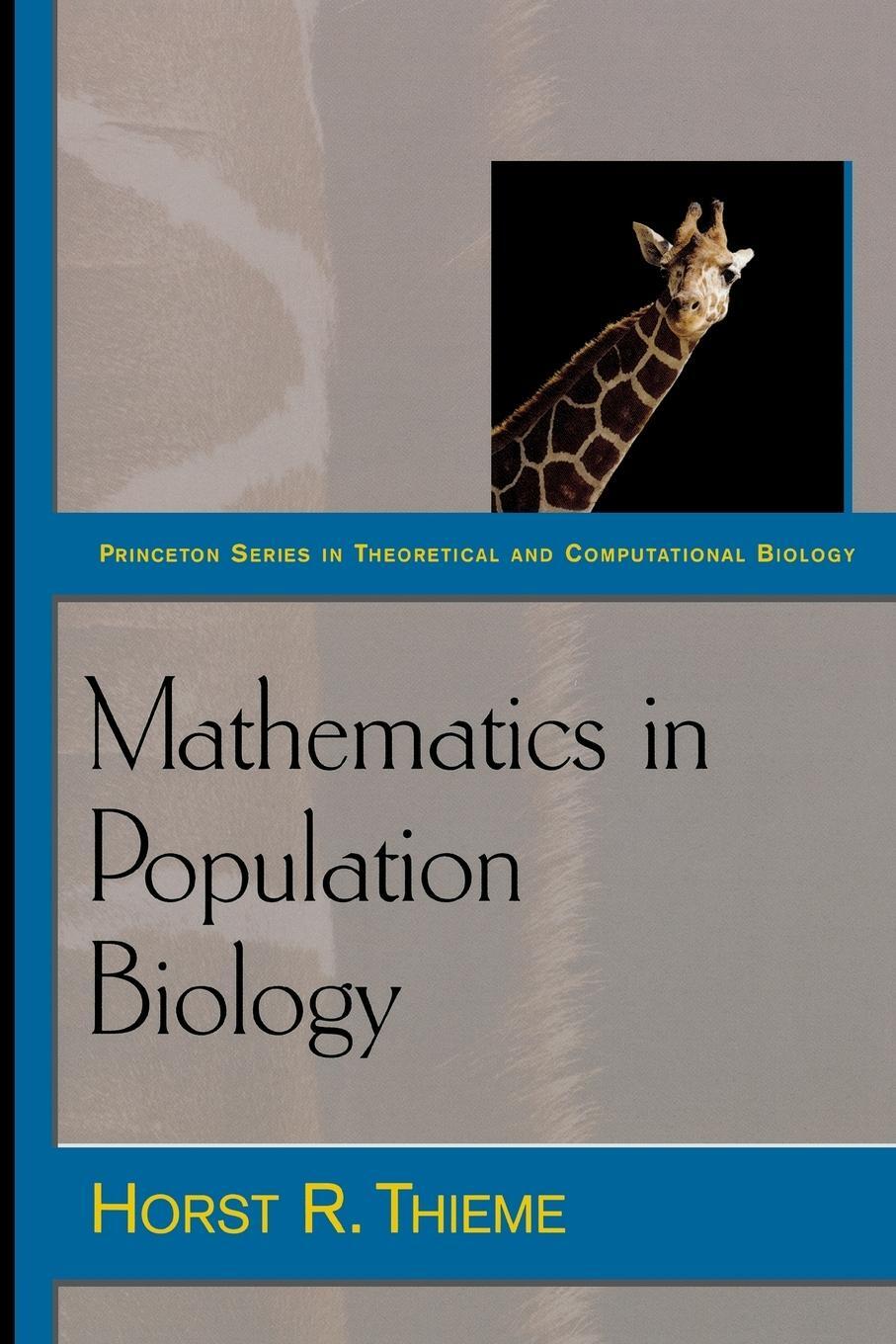 Cover: 9780691092911 | Mathematics in Population Biology | Horst R. Thieme | Taschenbuch