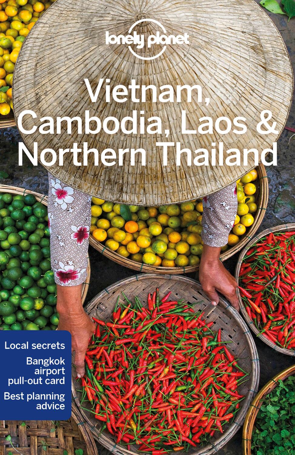 Cover: 9781787017955 | Vietnam, Cambodia, Laos &amp; Northern Thailand | Greg Bloom (u. a.)