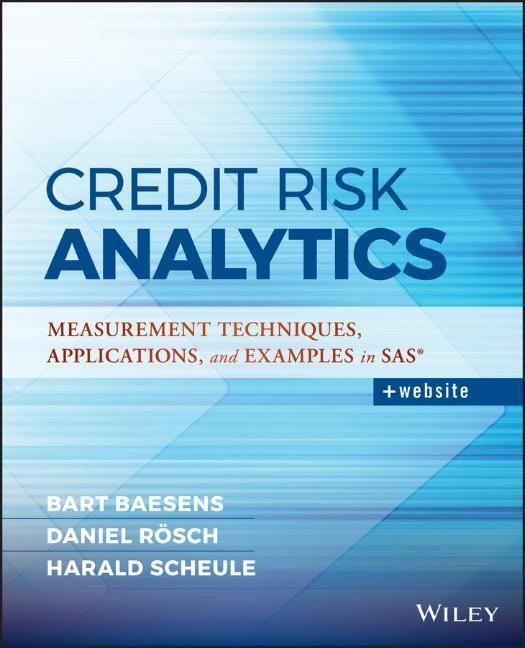 Cover: 9781119143987 | Credit Risk Analytics | Bart Baesens (u. a.) | Buch | 512 S. | 2016