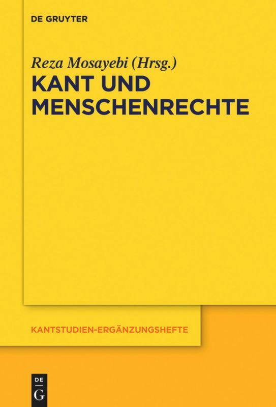 Cover: 9783110710243 | Kant und Menschenrechte | Reza Mosayebi | Taschenbuch | De Gruyter