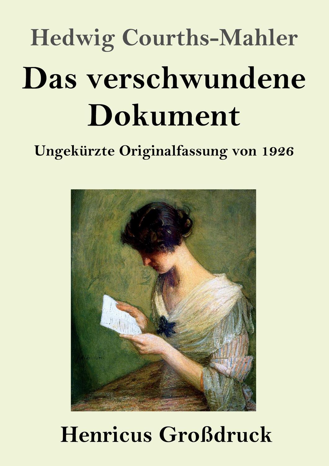 Cover: 9783847854111 | Das verschwundene Dokument (Großdruck) | Hedwig Courths-Mahler | Buch