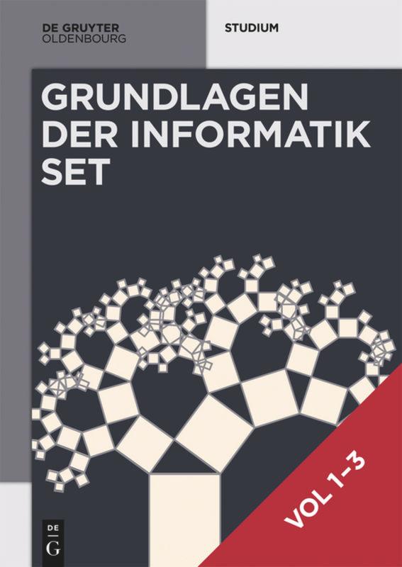 Cover: 9783110673890 | Informatik | 3 Bde, De Gruyter Studium | Gumm | Taschenbuch | 1060 S.