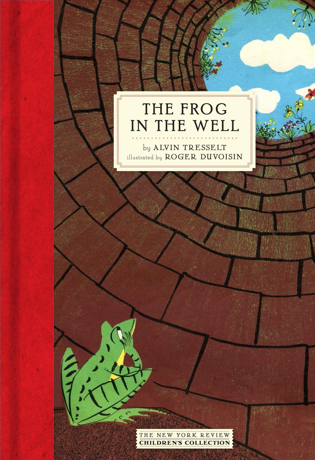 Cover: 9781681370965 | The Frog in the Well | Alvin Tresselt | Buch | Englisch | 2017