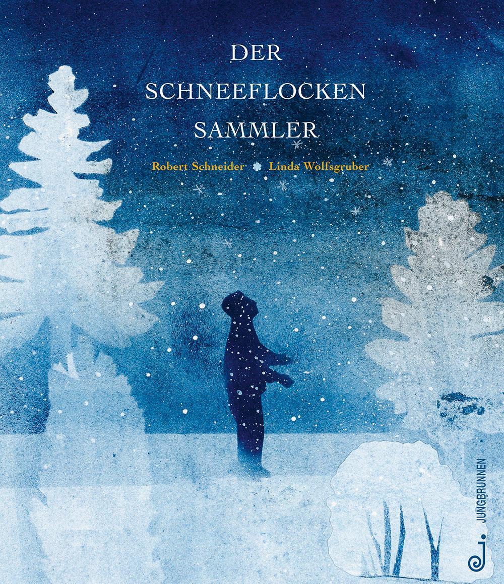 Cover: 9783702659462 | Der Schneeflockensammler | Robert Schneider | Buch | Deutsch | 2020
