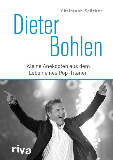 Cover: 9783742312693 | Dieter Bohlen | Kleine Anekdoten aus dem Leben eines Pop-Titanen