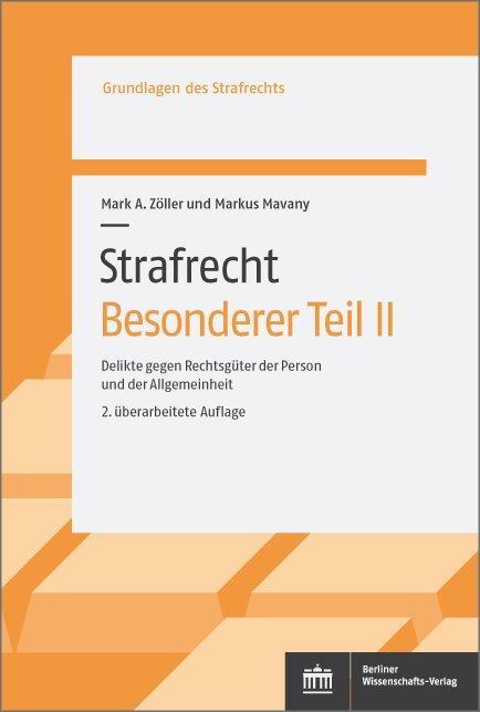 Cover: 9783830550471 | Strafrecht. Besonderer Teil II | Mark Alexander Zöller (u. a.) | Buch