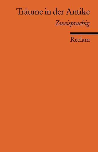 Cover: 9783150183953 | Träume in der Antike | Griechisch/Deutsch - Deutsch/Griechisch | Buch