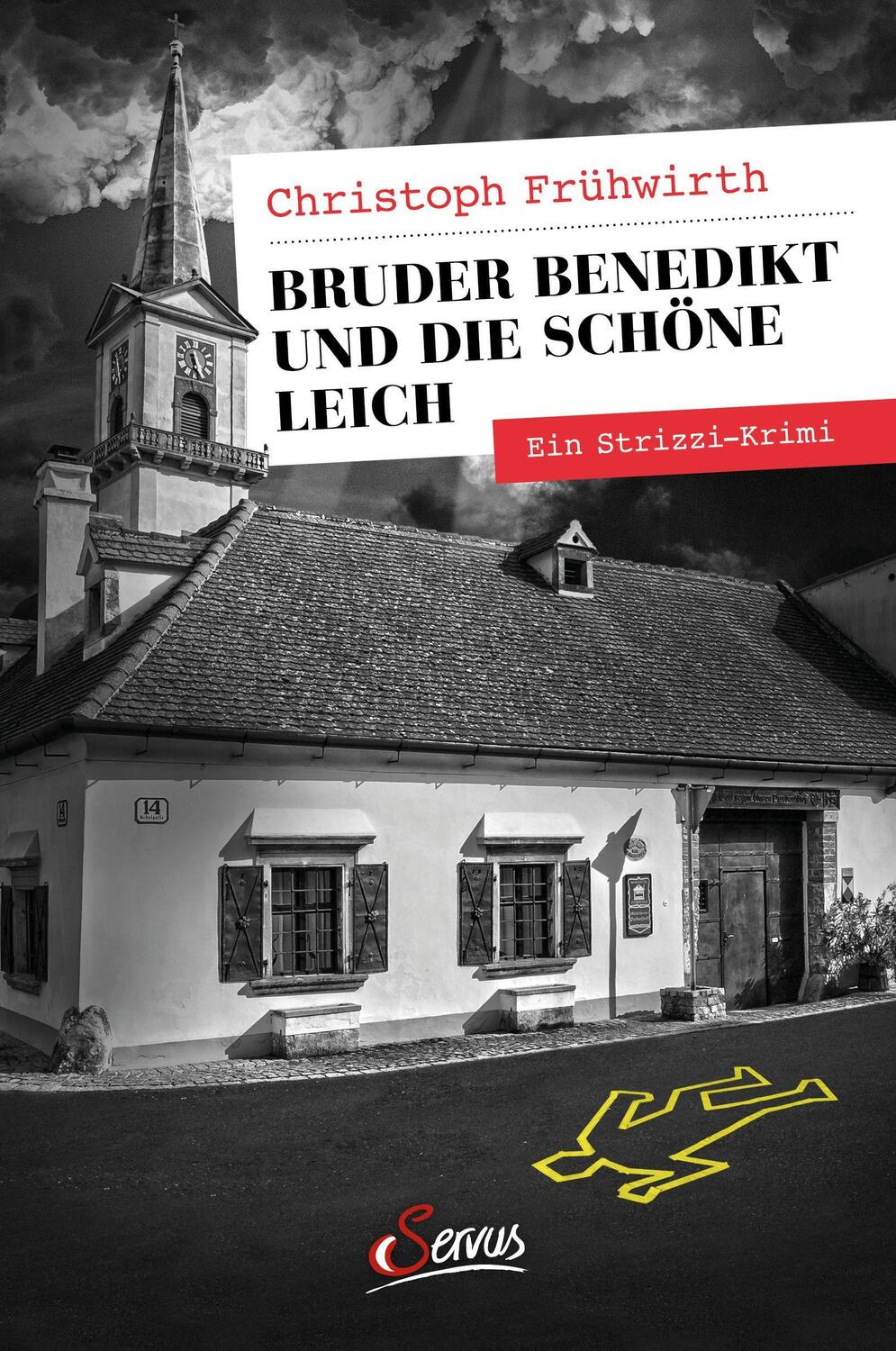 Cover: 9783710403026 | Bruder Benedikt und die schöne Leich | Ein Strizzi-Krimi | Frühwirth