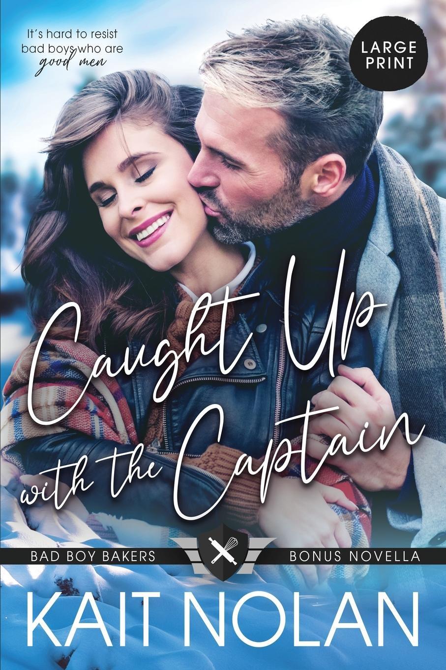 Cover: 9781648350900 | Caught Up with the Captain | Kait Nolan | Taschenbuch | Paperback