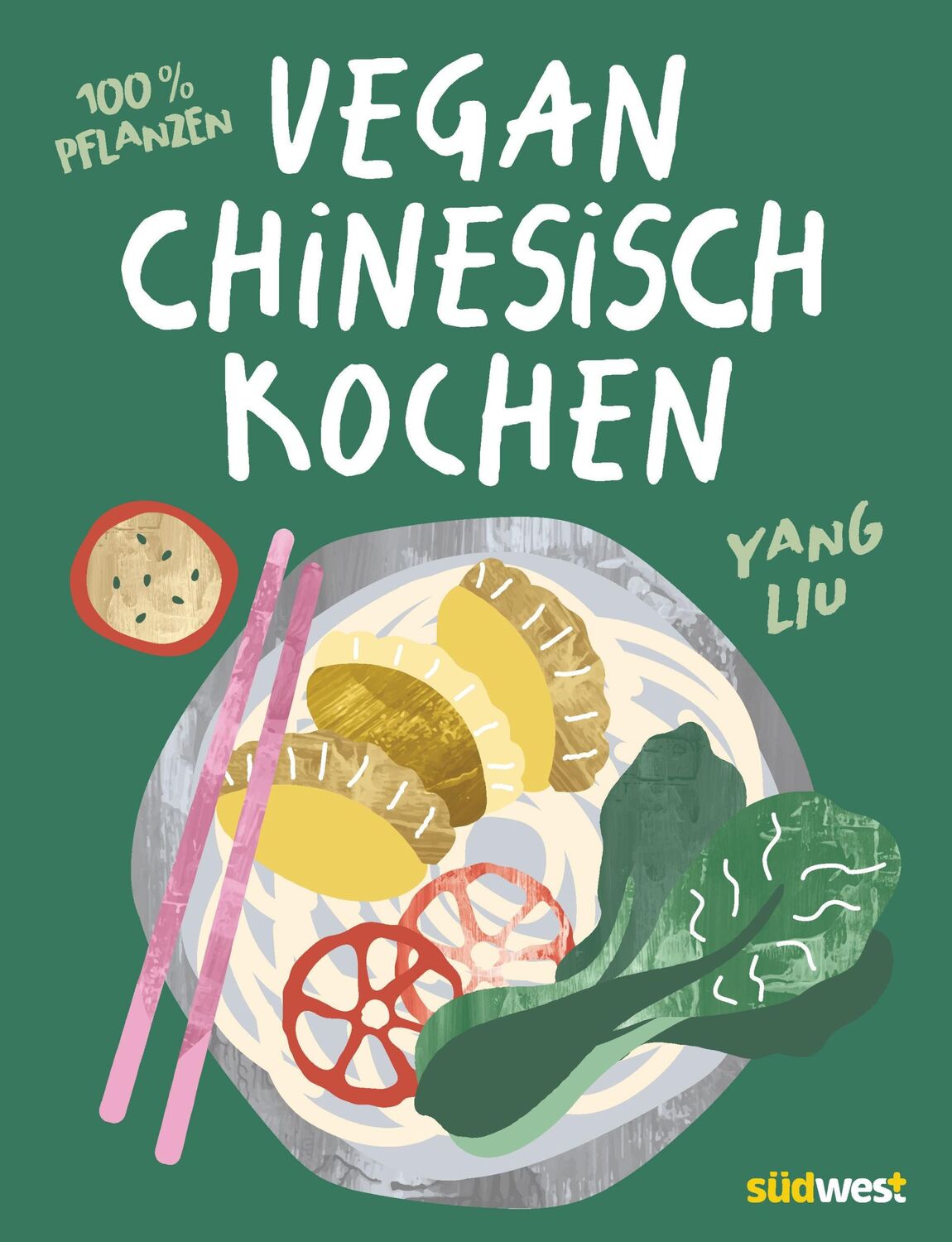 Cover: 9783517103204 | Vegan Chinesisch Kochen | Yang Liu | Buch | 224 S. | Deutsch | 2024