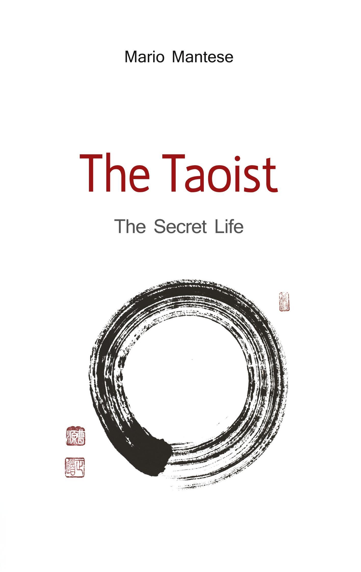 Cover: 9783752878677 | The Taoist | The Secret Life | Mario Mantese | Taschenbuch | Paperback