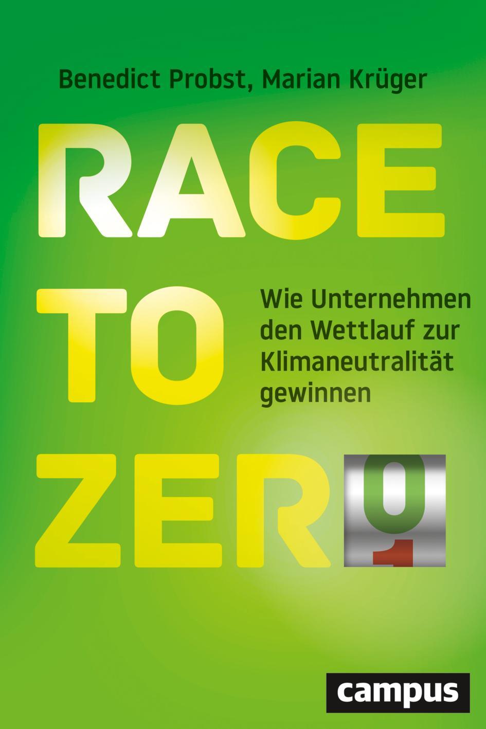 Cover: 9783593518695 | Race to Zero | Benedict Probst (u. a.) | Buch | 200 S. | Deutsch