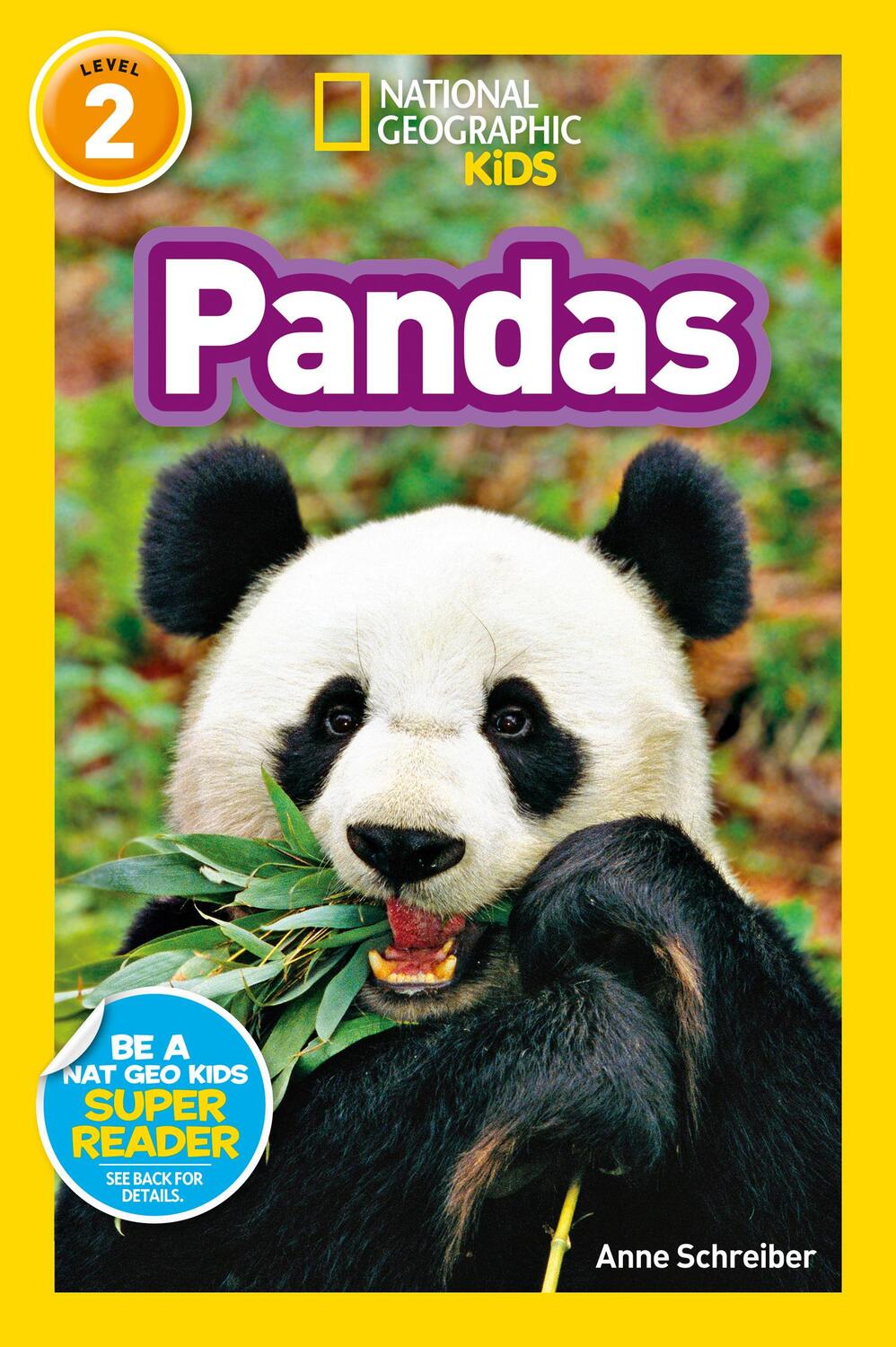 Cover: 9781426315824 | National Geographic Kids Readers: Pandas | Anne Schreiber (u. a.)