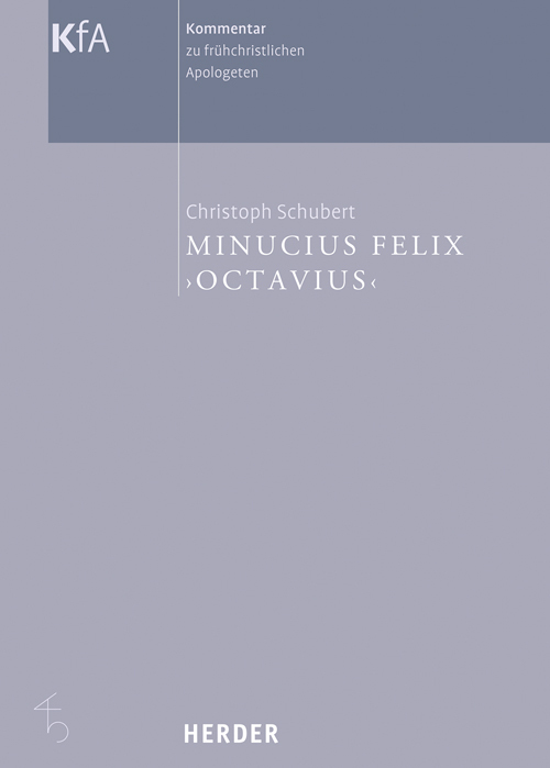 Cover: 9783451290497 | Minucius Felix, Octavius | Übersetzung und Kommentar | Schubert | Buch
