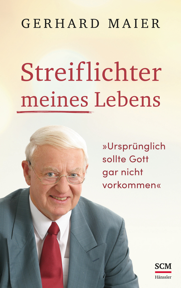 Cover: 9783775159159 | Streiflichter meines Lebens | Gerhard Maier | Buch | Deutsch | 2019