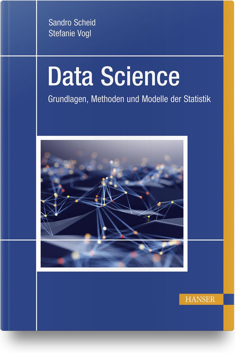 Cover: 9783446466630 | Data Science | Grundlagen, Methoden und Modelle der Statistik | Buch