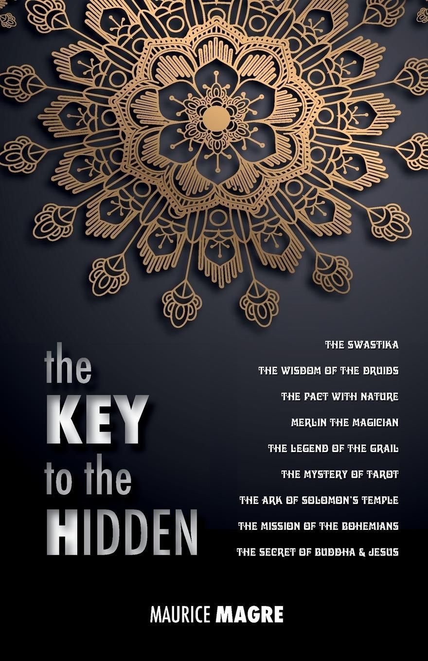 Cover: 9781788942225 | The Key to the Hidden | Maurice Magre | Taschenbuch | Paperback | 2018