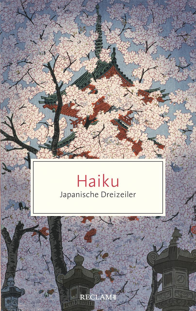 Cover: 9783150207215 | Haiku | Japanische Dreizeiler | Taschenbuch | Reclam Taschenbuch