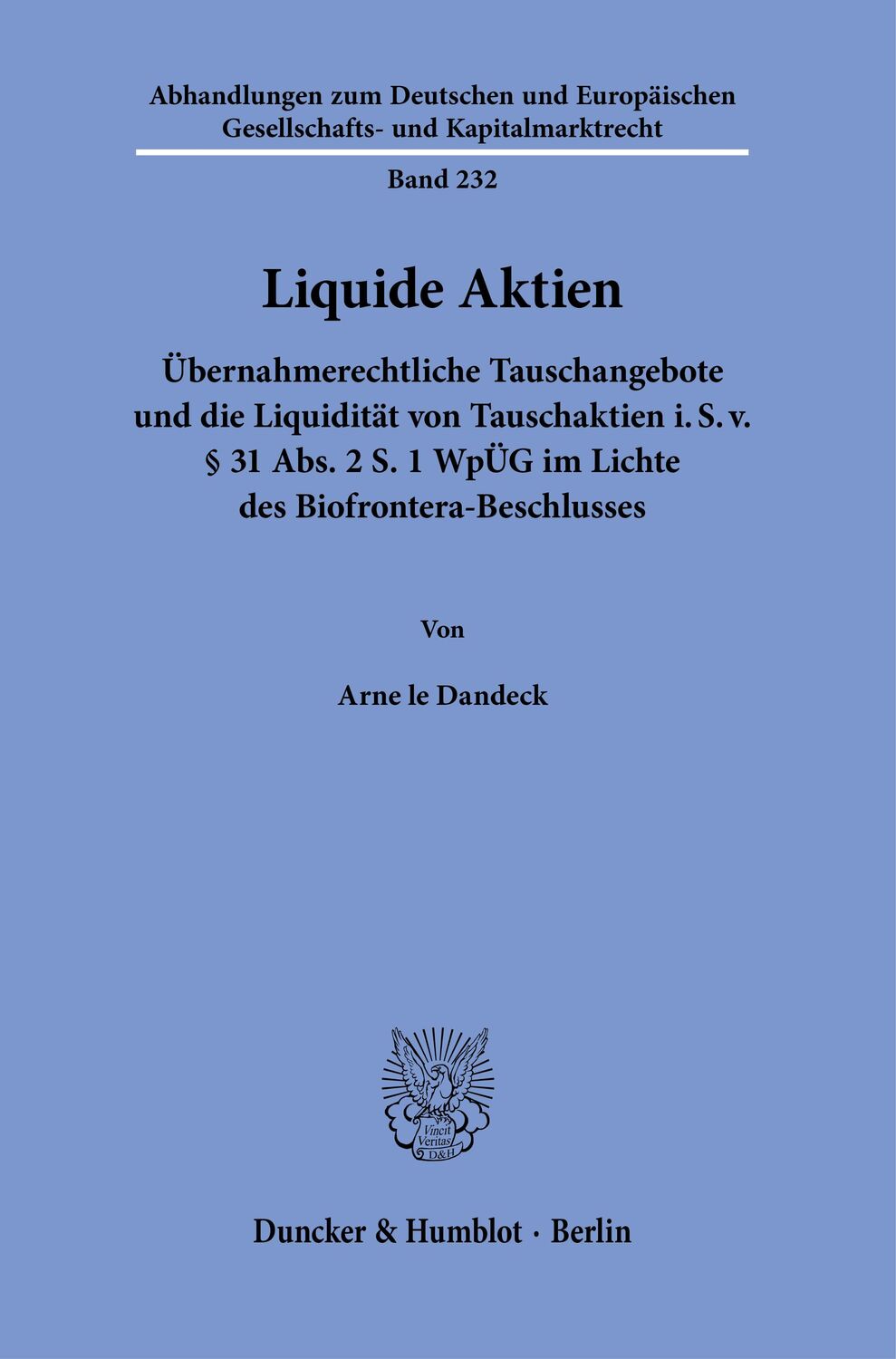 Cover: 9783428190485 | Liquide Aktien. | Arne le Dandeck | Taschenbuch | 280 S. | Deutsch
