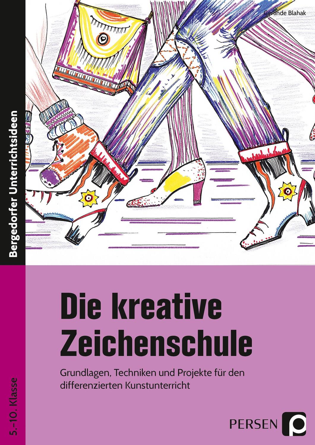 Cover: 9783403202387 | Die kreative Zeichenschule | Gerlinde Blahak | Taschenbuch | Deutsch