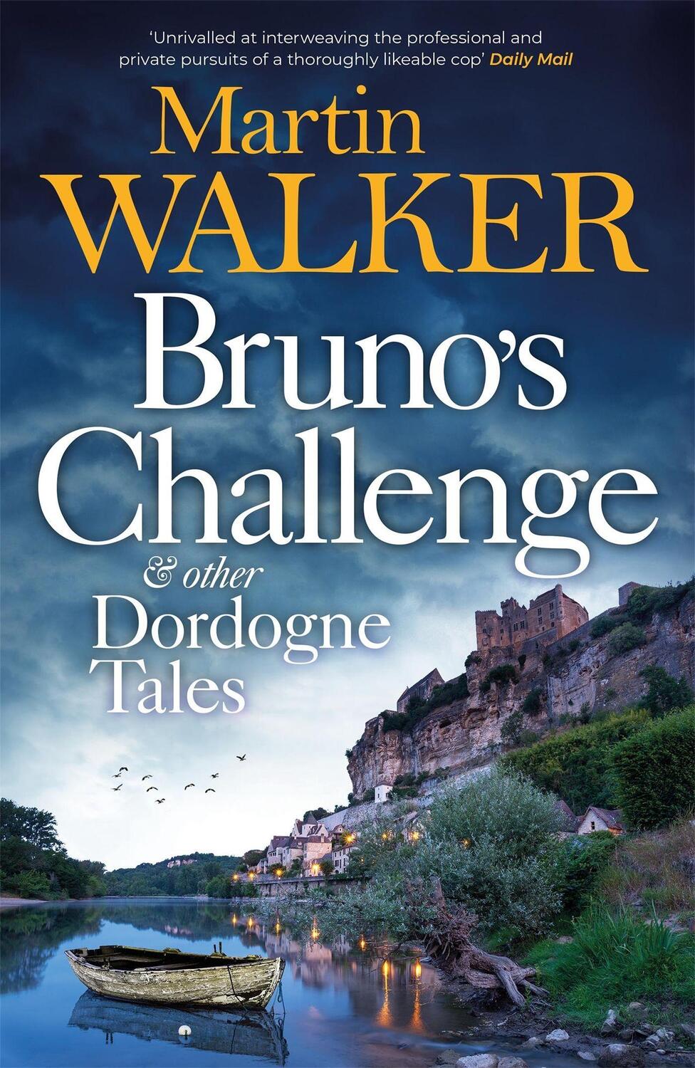 Cover: 9781529418149 | Bruno's Challenge & Other Dordogne Tales | Martin Walker | Taschenbuch