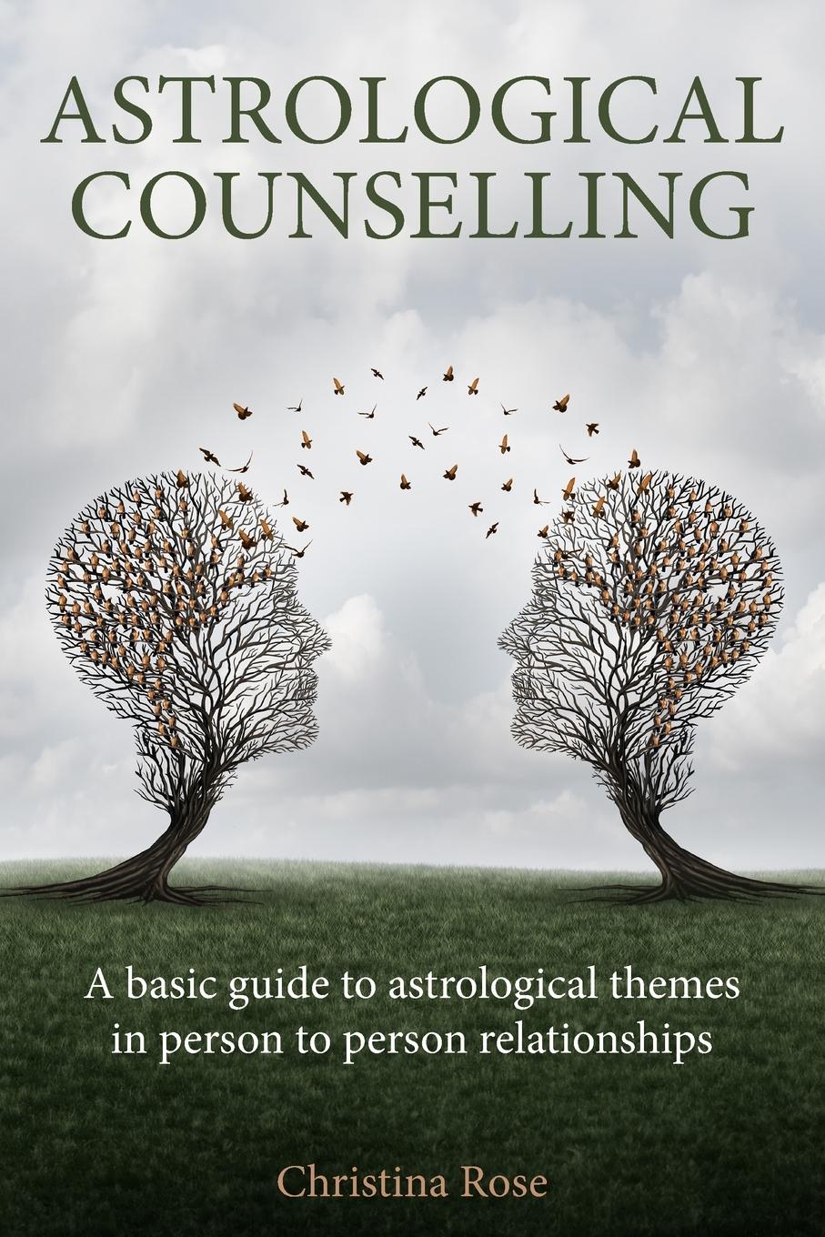 Cover: 9781916625198 | Astrological Counselling | Christina Rose | Taschenbuch | Englisch